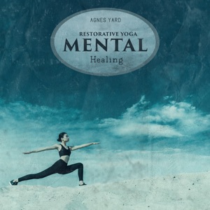 Restorative Yoga (Mental Healing and Full Body Aurase)