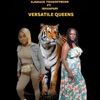 Versatile Queens (feat. Ishahfari) - Single