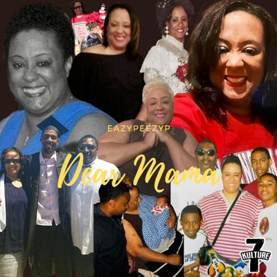 Dear Mama - Single
