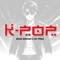 K-POP - David Shannon & Nic Perez lyrics