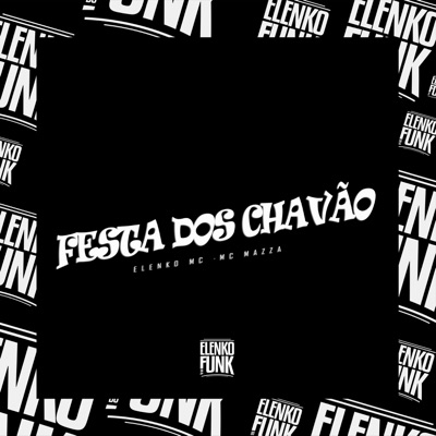 Festa dos Chavão - Single