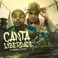 Canta Liberdade - Single - MC Cassiano, Mc Robs & DJ RUSSO