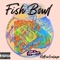 Fish Bowl - NotYaAverage lyrics