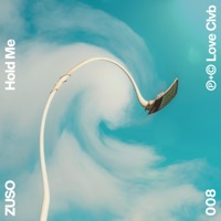 Hold Me - Single - ZUSO