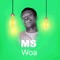 Woa - MS lyrics