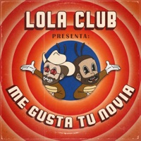 LOLA CLUB - Letras, listas de reproducción y vídeos | Shazam