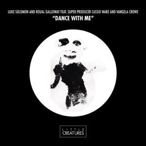 Dance with Me (feat. Cassio Ware & Vangela Crowe) - Single
