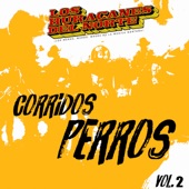 Corridos Perros Vol.2 artwork
