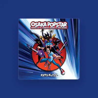 Listen to Osaka Popstar, watch music videos, read bio, see tour dates & more!