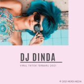 DJ Dinda Viral Tiktok Terbaru 2021 artwork
