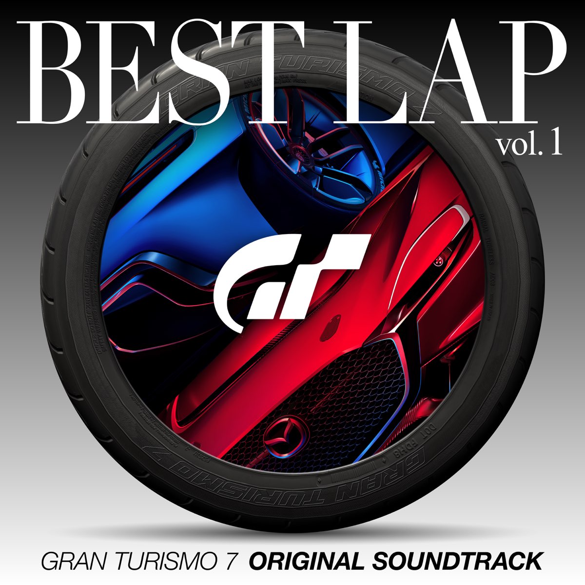 ‎Gran Turismo 7 (Original Soundtrack Best Lap Vol.1) Album by GRAN