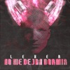 NO ME DEJAN DORMIR - Single