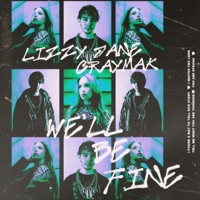 We'll Be Fine - Single - Lizzy Jane & CRaymak