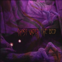 Ghost Under the Bed - Single - R. Bou