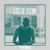 Let It Flow