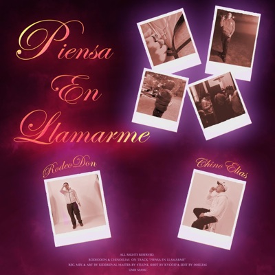 Piensa en llamarme (feat. ChinoElias) - Single
