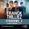 Le Syndrome E - Franck Thilliez