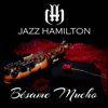 Bésame Mucho - Jazz Hamilton