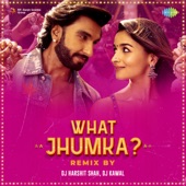 What Jhumka? (Remix) artwork