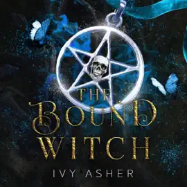 The Bound Witch: The Osseous Chronicles, Book 3 (Unabridged)