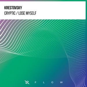 Cryptic / Lose Myself - EP