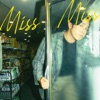 Miss Miss - Single