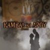 Kambal Na Apoy - Single