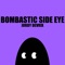 Bombastic Side Eye artwork