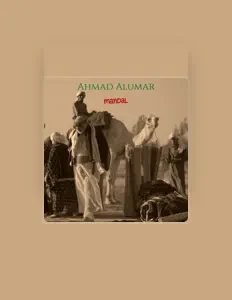 Ahmad Alumar सुनें, म्यूज़िक वीडियो देखें, बायो पढ़ें, दौरे की तारीखें और बहुत कुछ देखें!