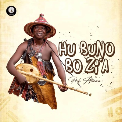 Song - Ho Buno Bo Zi'A - Prof. Atamina