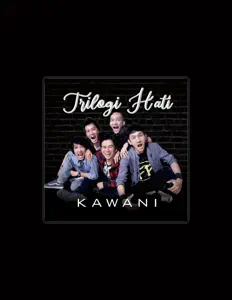 Dengarkan Kawani, tonton video musik, baca bio, lihat tanggal tur & lainnya!