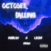 October Falling 2 (feat. Loser) - Single - MadLuv