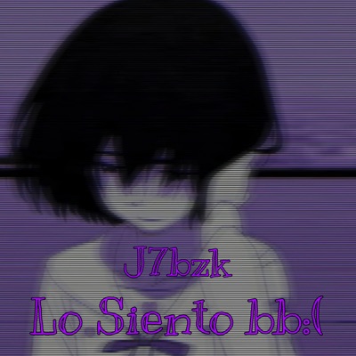 Lo Siento Bb :( - Single