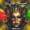 We Love Carnival (feat. Charnelle & Brandon) - ASAP BAND