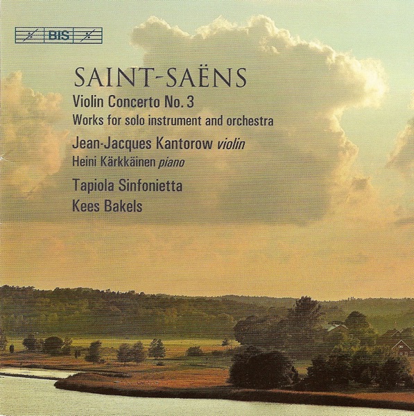 Saint-Saëns: Violin Concerto No. 3, Caprice Andalous