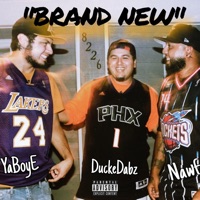 Brand New (feat. Duckedabz & YaBoyE) - Single - Nawf