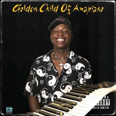 Golden Child of Amapiano