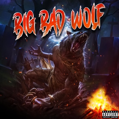 Big Bad Wolf - Single