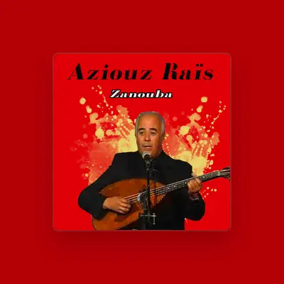 Listen to Aziouz raïs, watch music videos, read bio, see tour dates & more!