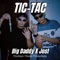 TIC-TAC (feat. Big Daddy) - Jost lyrics
