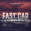 Fast Car (Nikko Mad Remix) - Single