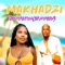 Makhadzi Prince Benza Ye and You - Quady Dee lyrics