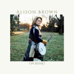 Alison Brown - Wind the Clock