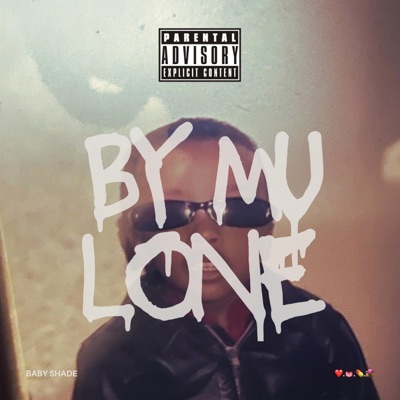 By My Lone - Single
