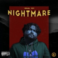 Nightmare - Single - Kaal 101