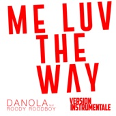 Me Luv The Way V (Instrumental) artwork