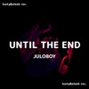 Until the End - Single