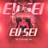 Eu Sei - Single