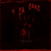 4 Da Gang - Single