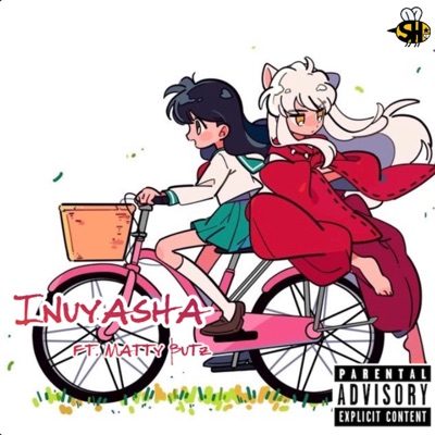Inuyasha (feat. Matty Butz) - Single